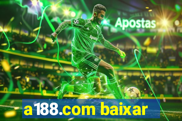 a188.com baixar